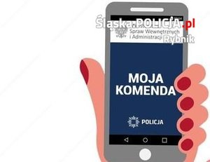 Promowanie aplikacji &quot;Moja Komenda&quot;.