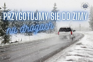 Plakat &amp;quot;Przygotujmy się do zimy&amp;quot;.