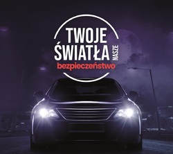 Plakat &quot;Twoje światła nasze bezpieczeństwo&quot;.