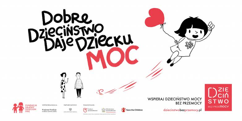 Kampania Dzieciństwo bez Przemocy przeciwko krzywdzeniu dzieci